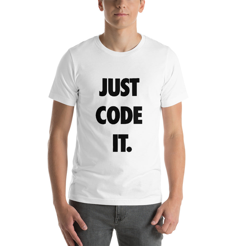 Just Code It [Never doubt!]