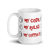 Load image into Gallery viewer, My Code My Rules My Coffee Programmer Mug
